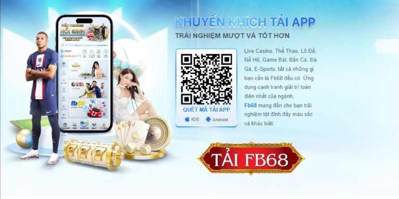 Tải ứng dụng Fb68 trên Android cực dễ dàng